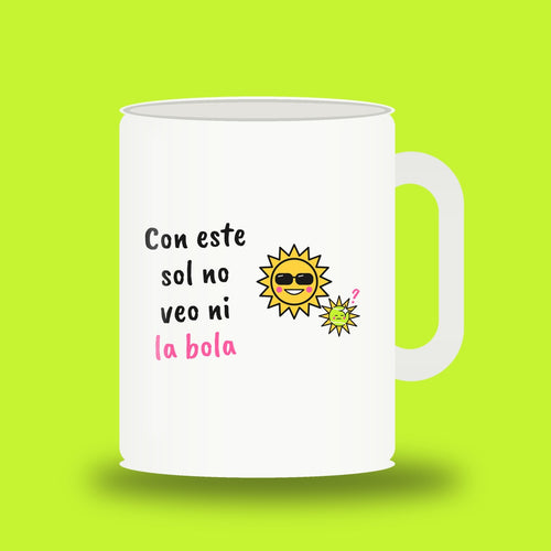 Con Este Sol No Veo Ni La Bola padel mug, white 11oz