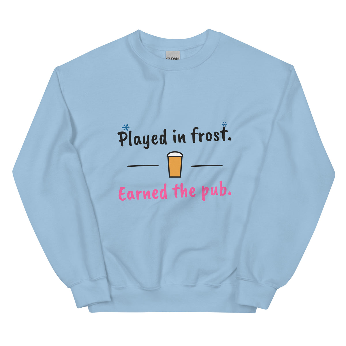 Played in frost. Earned the pub. – padel sweatshirt, Light Blue