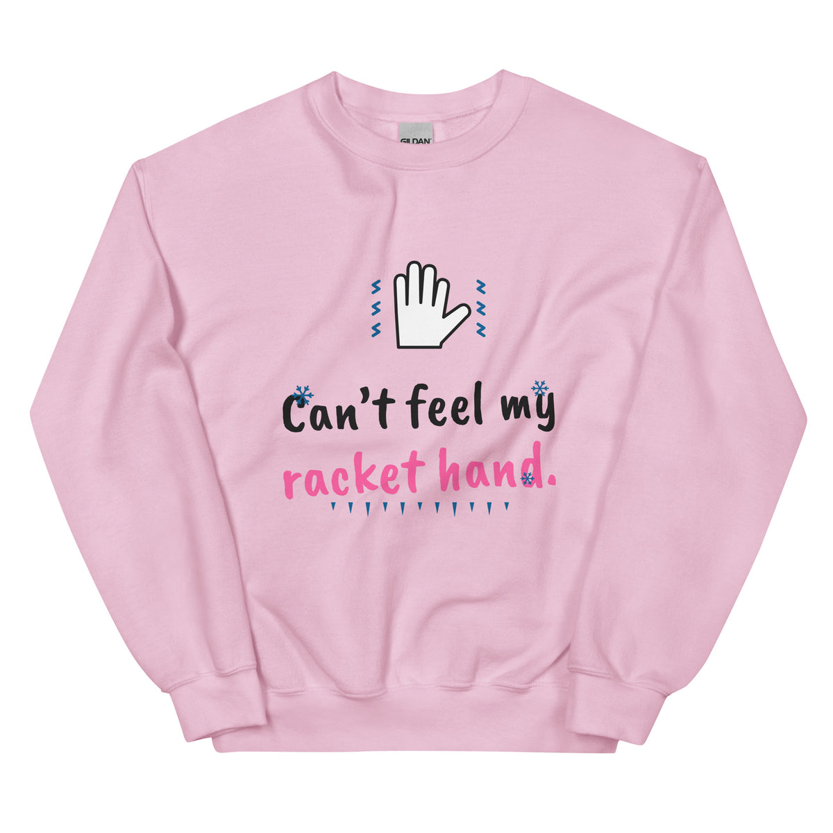 Can’t feel my racket hand. – padel sweatshirt, Light Pink