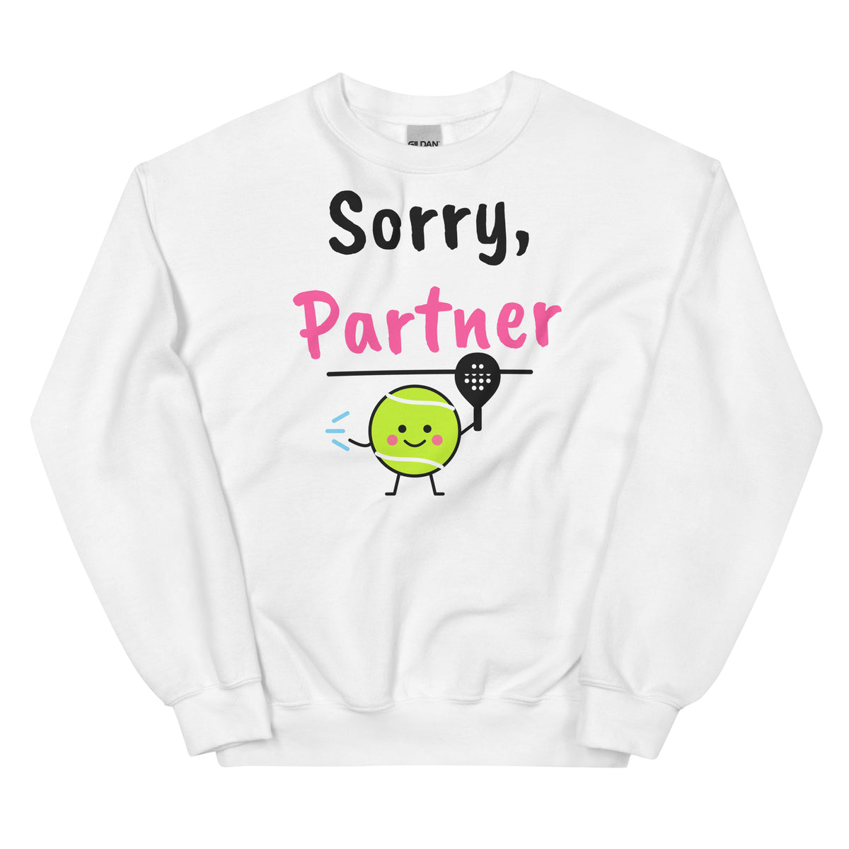 Sorry, Partner – padel sweatshirt, White