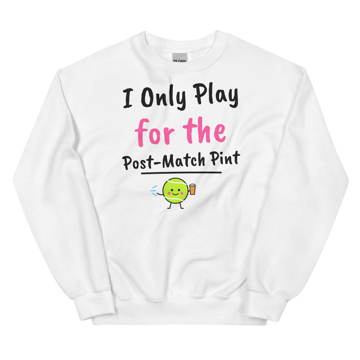 I Only Play for the Post-Match Pint – padel sweatshirt, White
