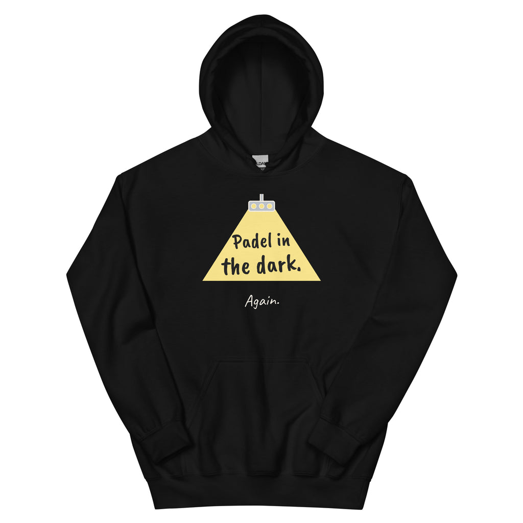 Padel in the dark. Again. – padel hoodie, Black