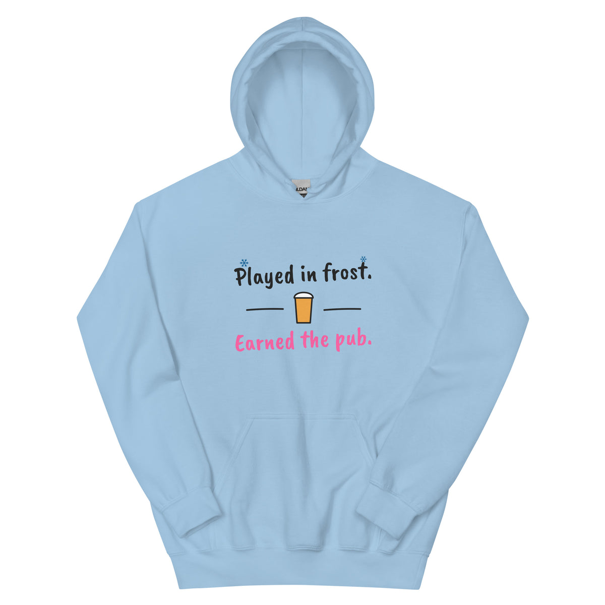 Played in frost. Earned the pub. – padel hoodie, Light Blue
