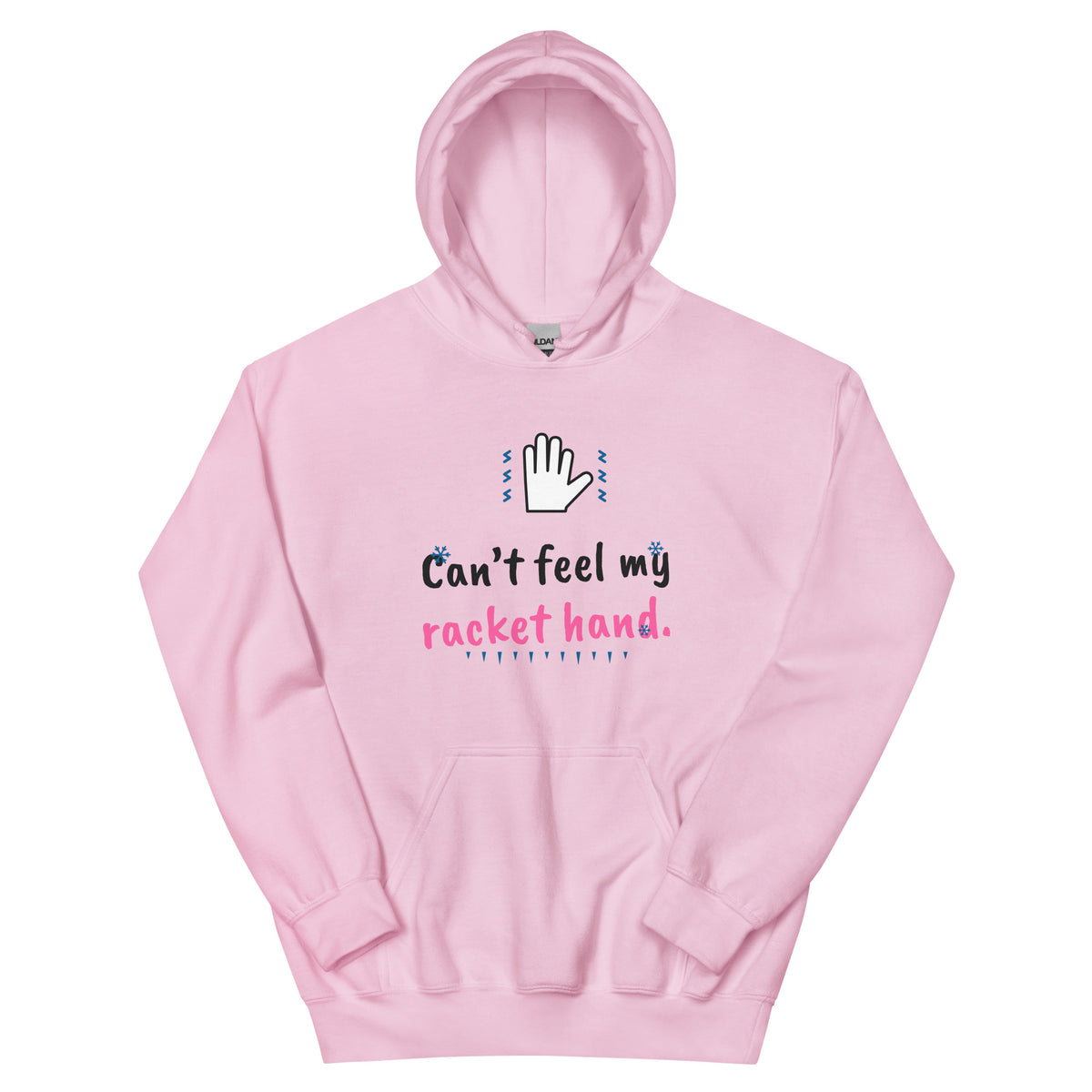 Can’t feel my racket hand. – padel hoodie, Light Pink