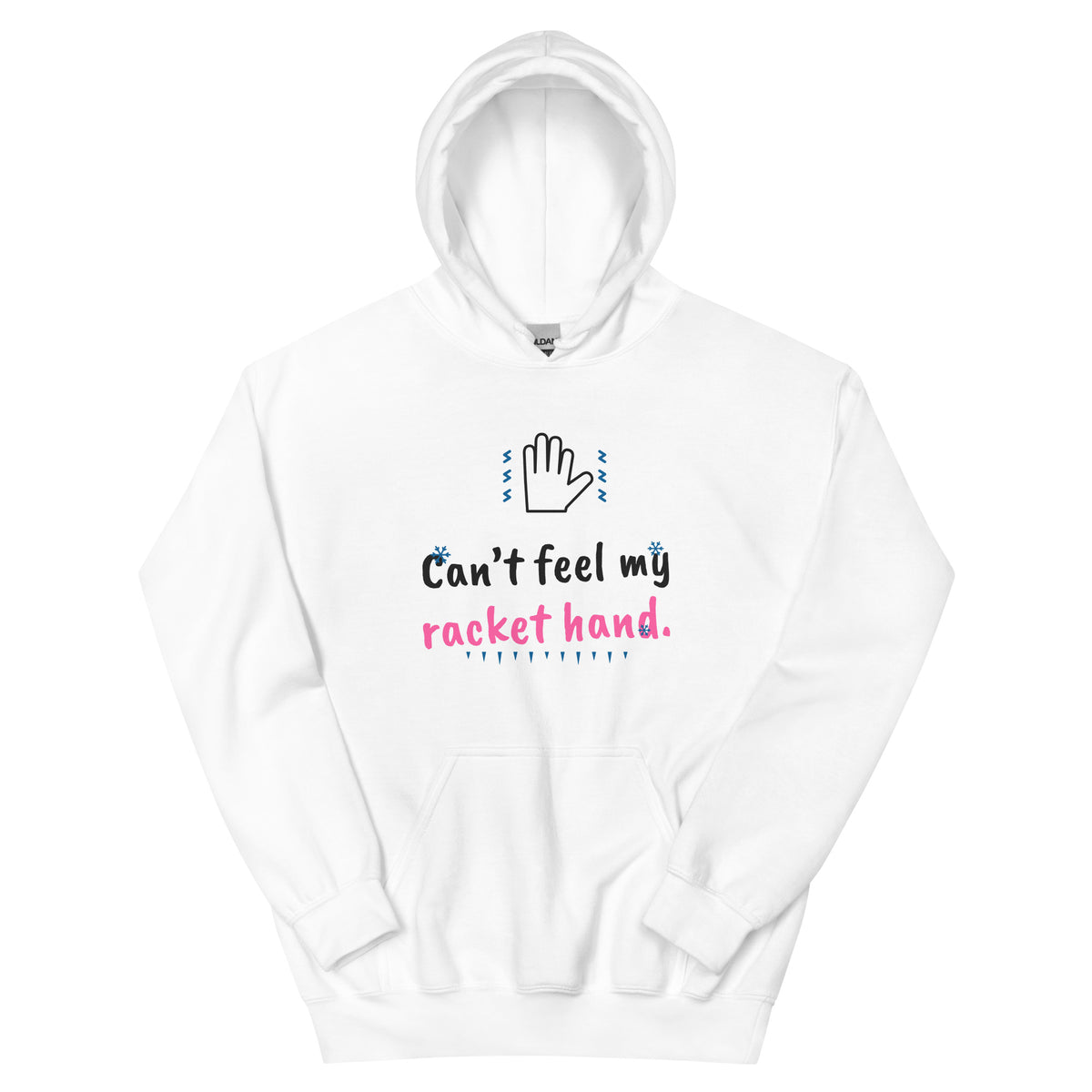 Can’t feel my racket hand. – padel hoodie, White