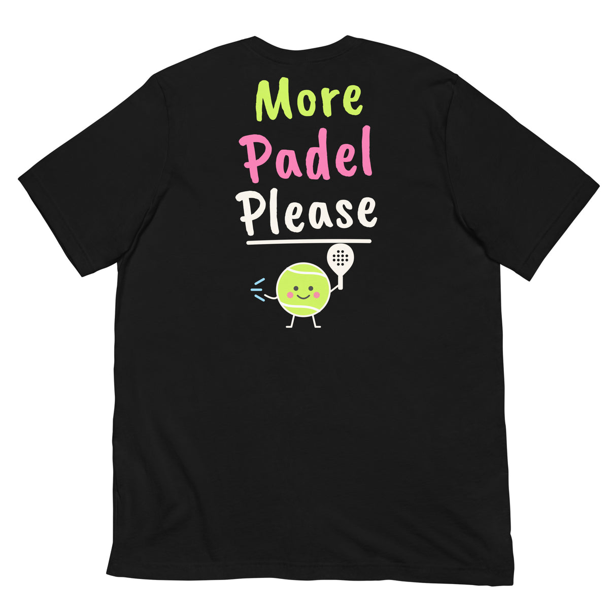 Let’s Go! Padel Tee – Black, back (large More Padel Please logo)
