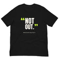 Not Out Padel Tee – Black, front (“Not out.” print)