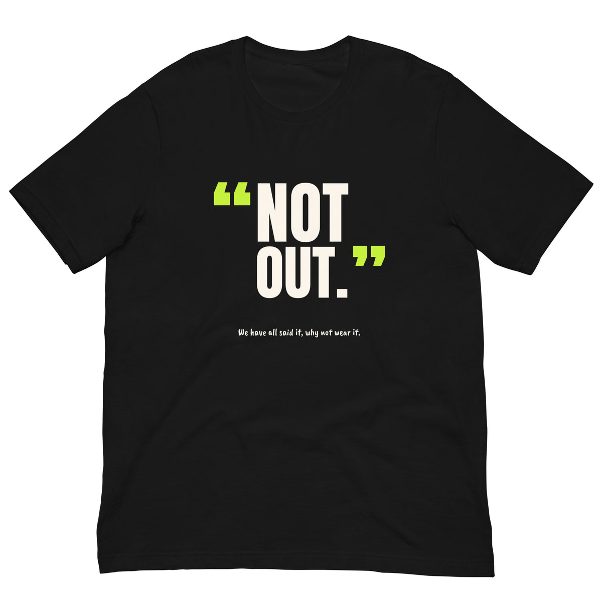Not Out Padel Tee – Black, front (“Not out.” print)