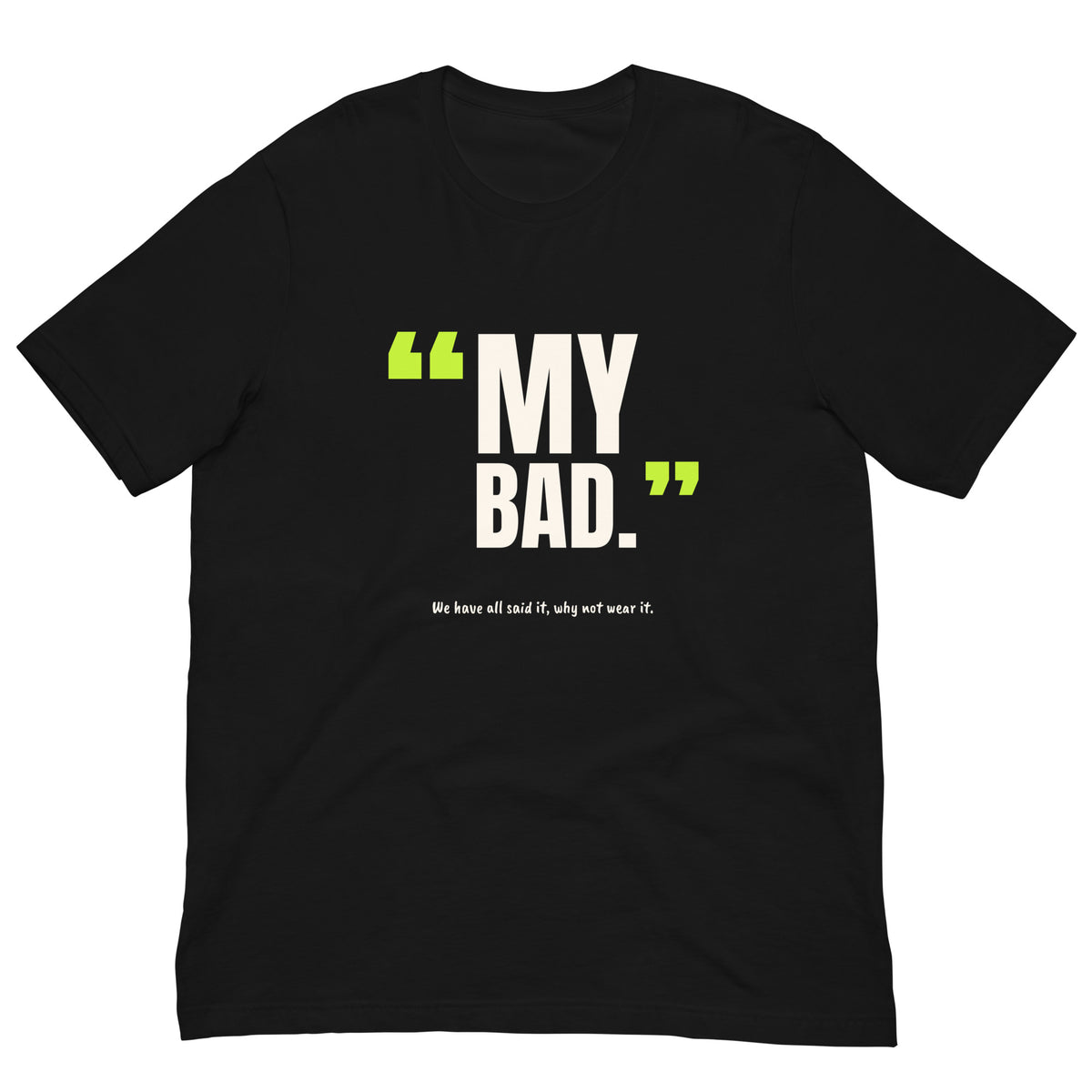 My Bad Padel Tee – Black, front (“My bad.” print)