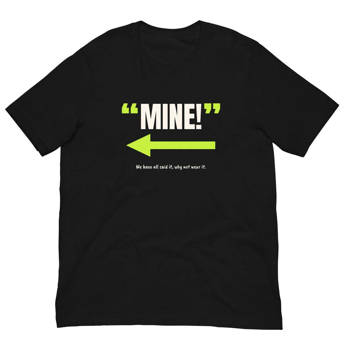 Mine! Padel Tee – Black, front (“Mine!” print)