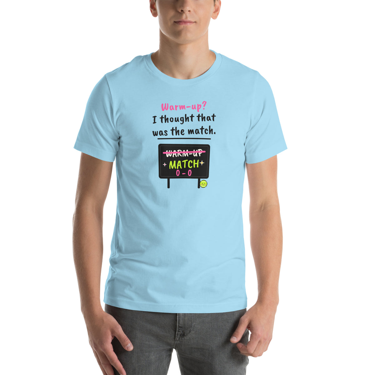 Front of the ocean blue Warm-Up? I Thought That Was The Match. Padel Tee