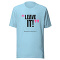 Leave It! Padel Tee – Ocean Blue, front (“Leave it!” print)