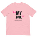 My Bad Padel Tee – Pink, front (“My bad.” print)