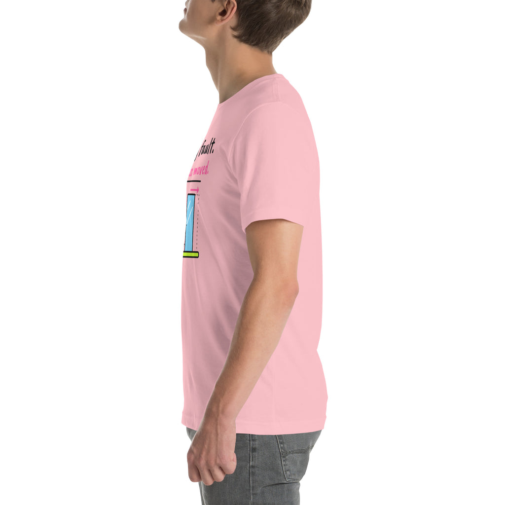 Left side of the pink Not My Fault. The Glass Moved. Padel Tee