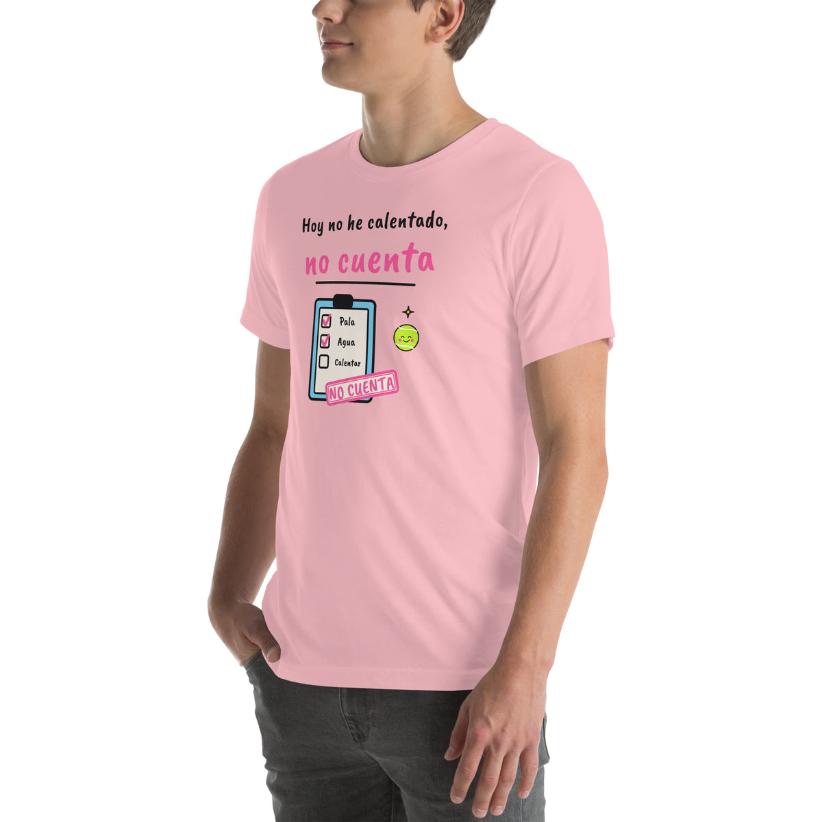 Front-left view of the pink Hoy No He Calentado, No Cuenta Padel Tee