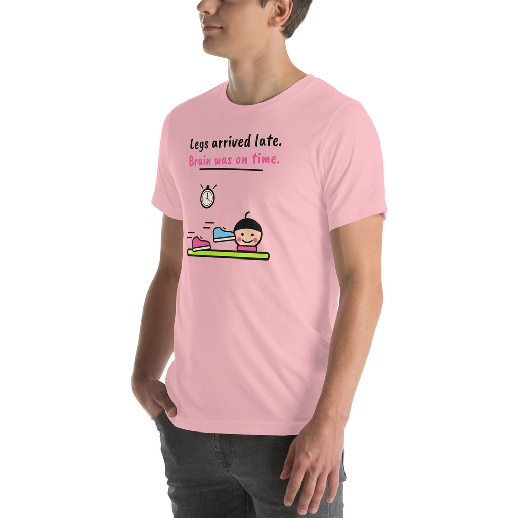 Front-left view of the pink Legs Arrived Late. Brain Was On Time. Padel Tee