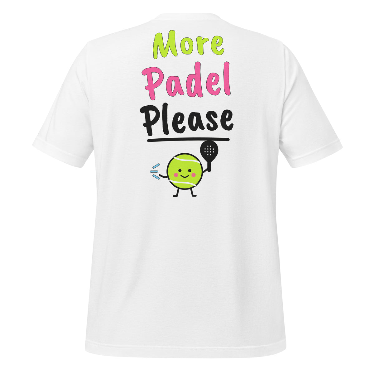 What’s The Score? Padel Tee – White, back (large More Padel Please logo)
