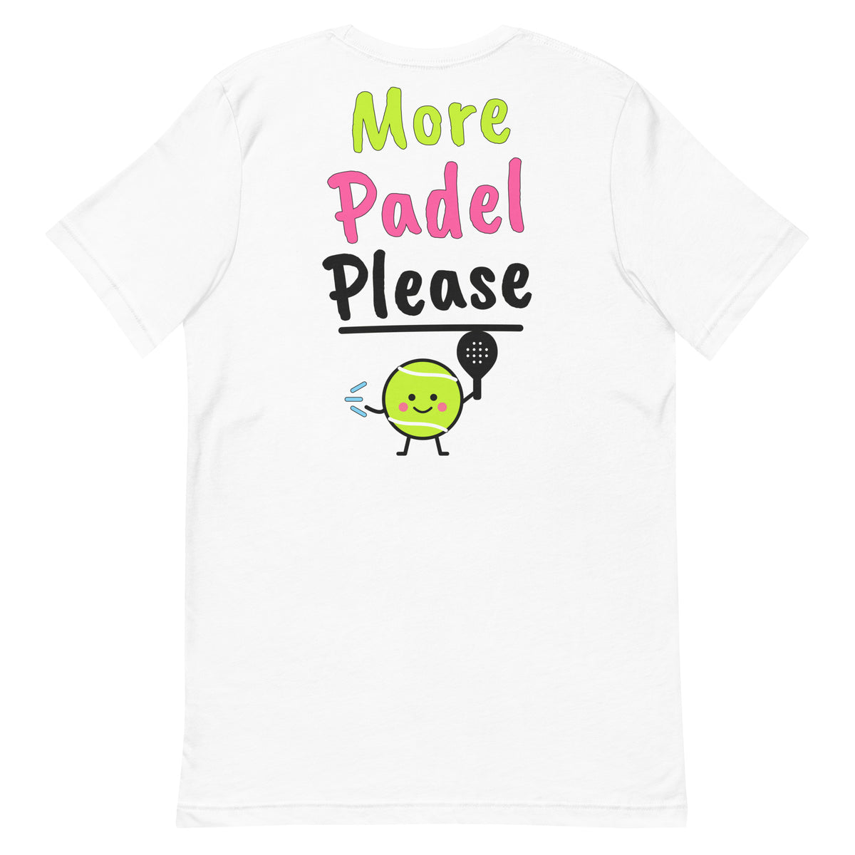 Was That In? Padel Tee – White, back (large More Padel Please logo)