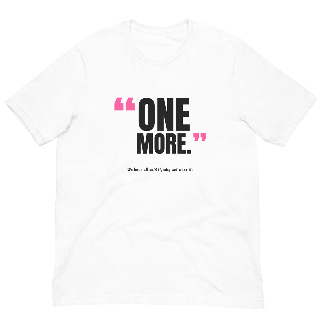 One More Padel Tee – White, front (“One more.” print)