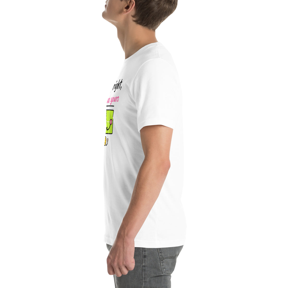 Left side of the white I Play Right, That Was Yours Padel Tee