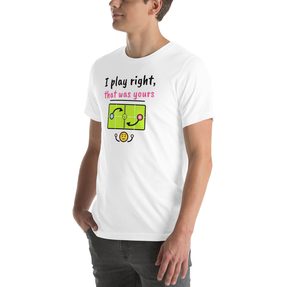 Front-left view of the white I Play Right, That Was Yours Padel Tee