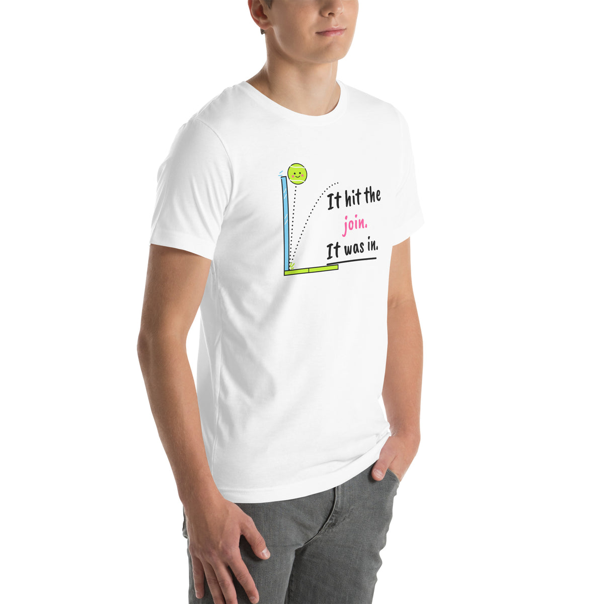 Front-right view of the white It Hit The Join. It Was In. Padel Tee