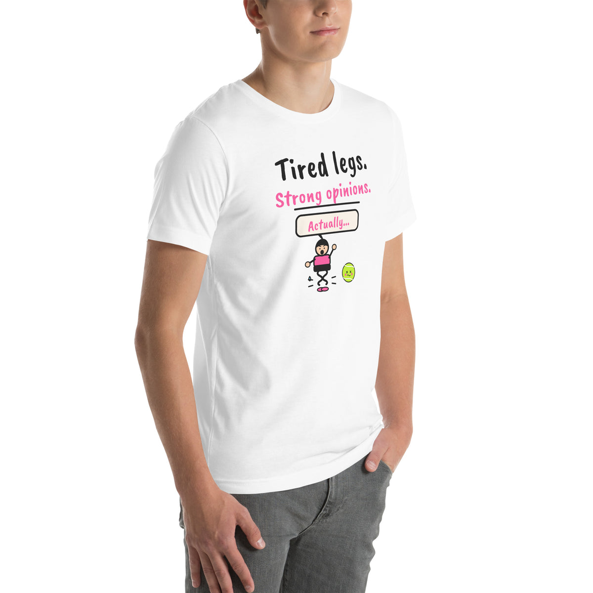 Front-right view of the white Tired Legs. Strong Opinions. Padel Tee