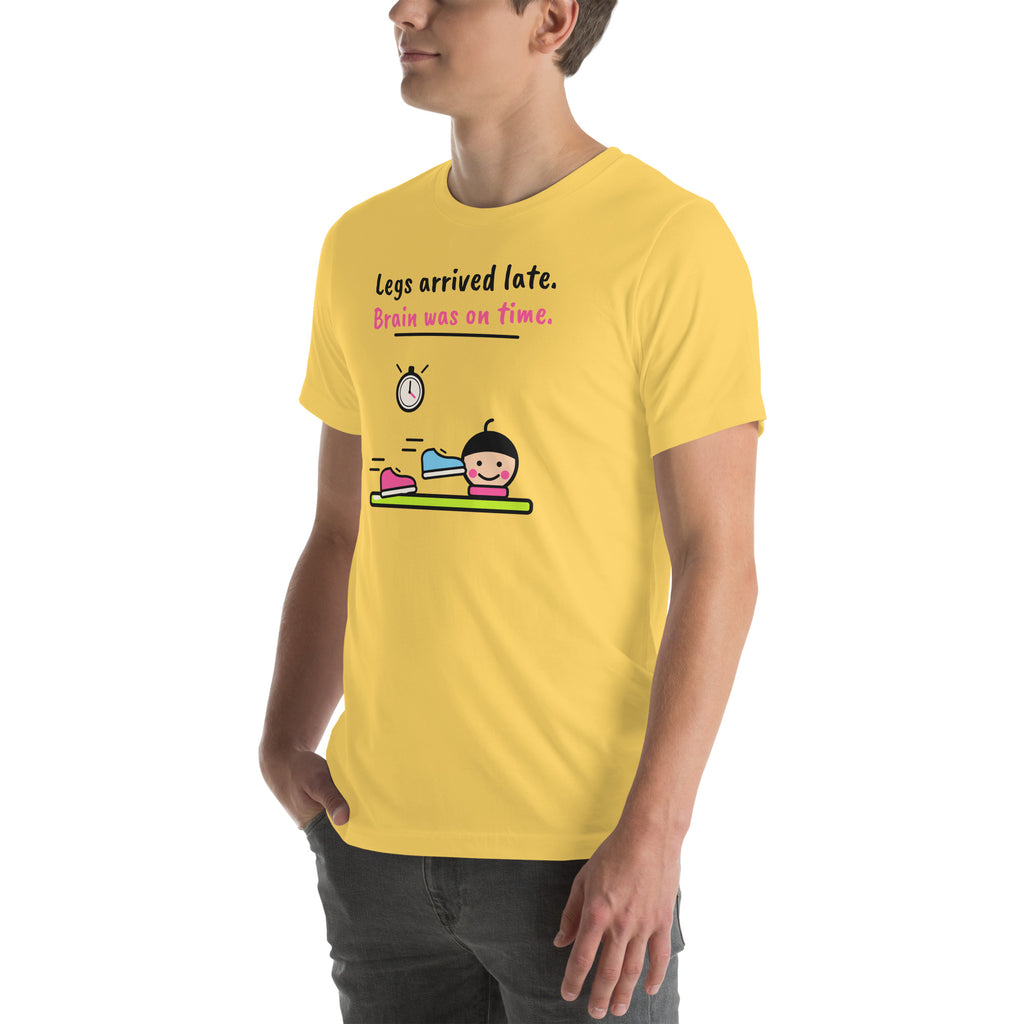 Front-left view of the yellow Legs Arrived Late. Brain Was On Time. Padel Tee